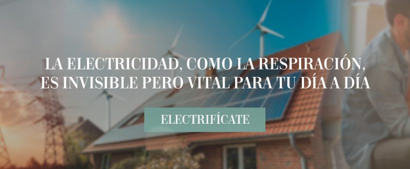 Electrifícate, mejora tu calidad de vida. Respira.